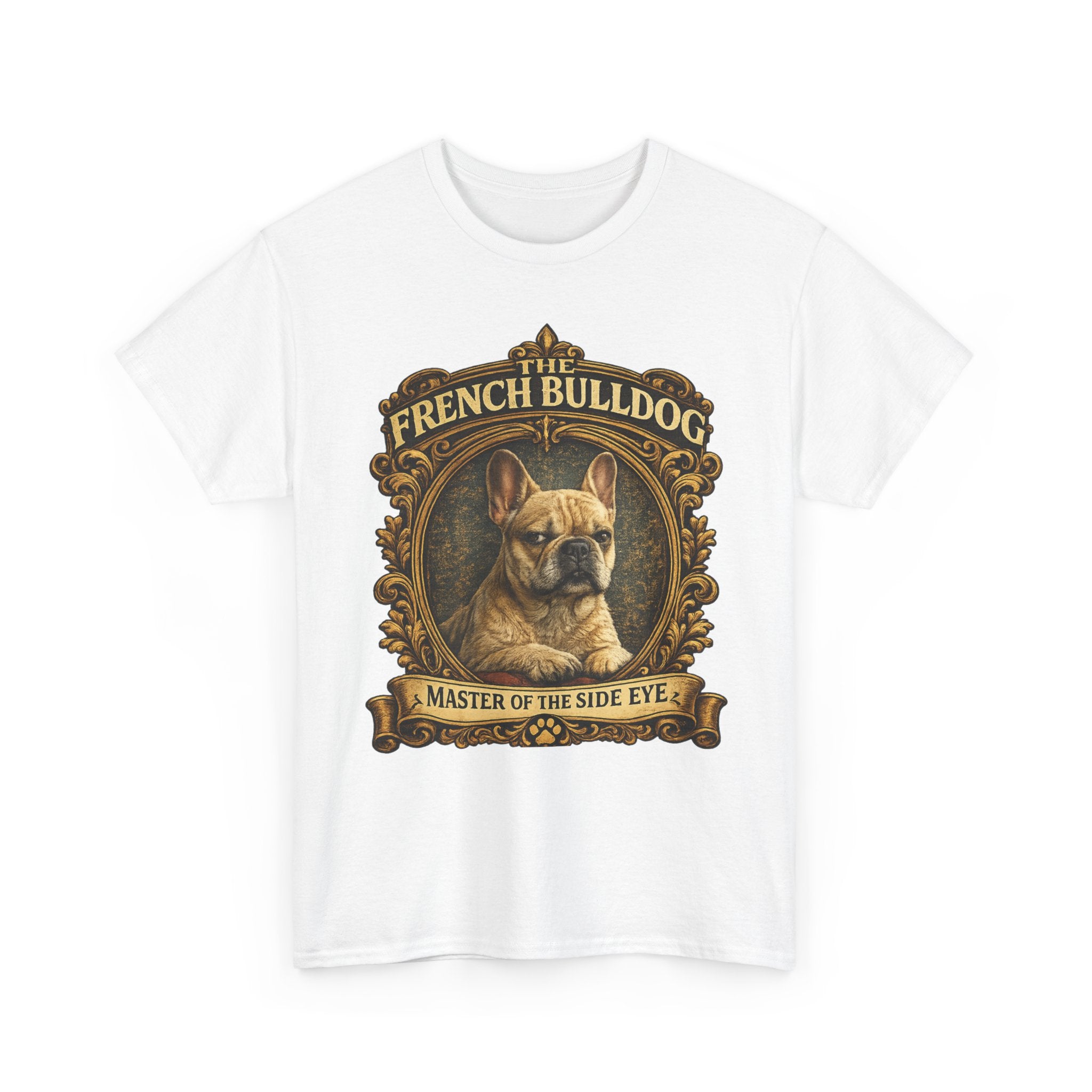 French Bulldog T-Shirt — "Master of the Side Eye" Vintage Dog Tee