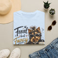 Feral But Fancy Yorkie T‑Shirt