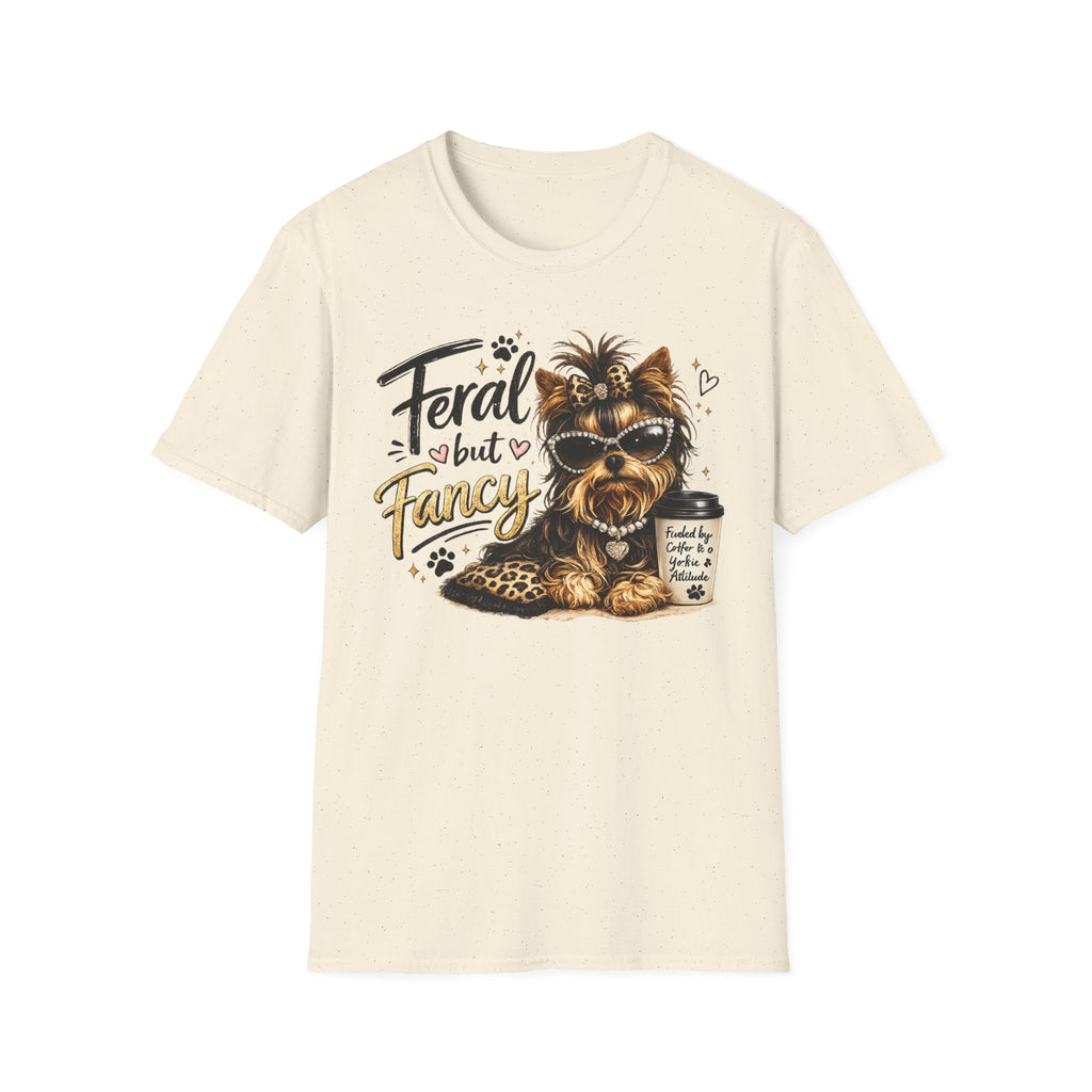 Feral But Fancy Yorkie T‑Shirt