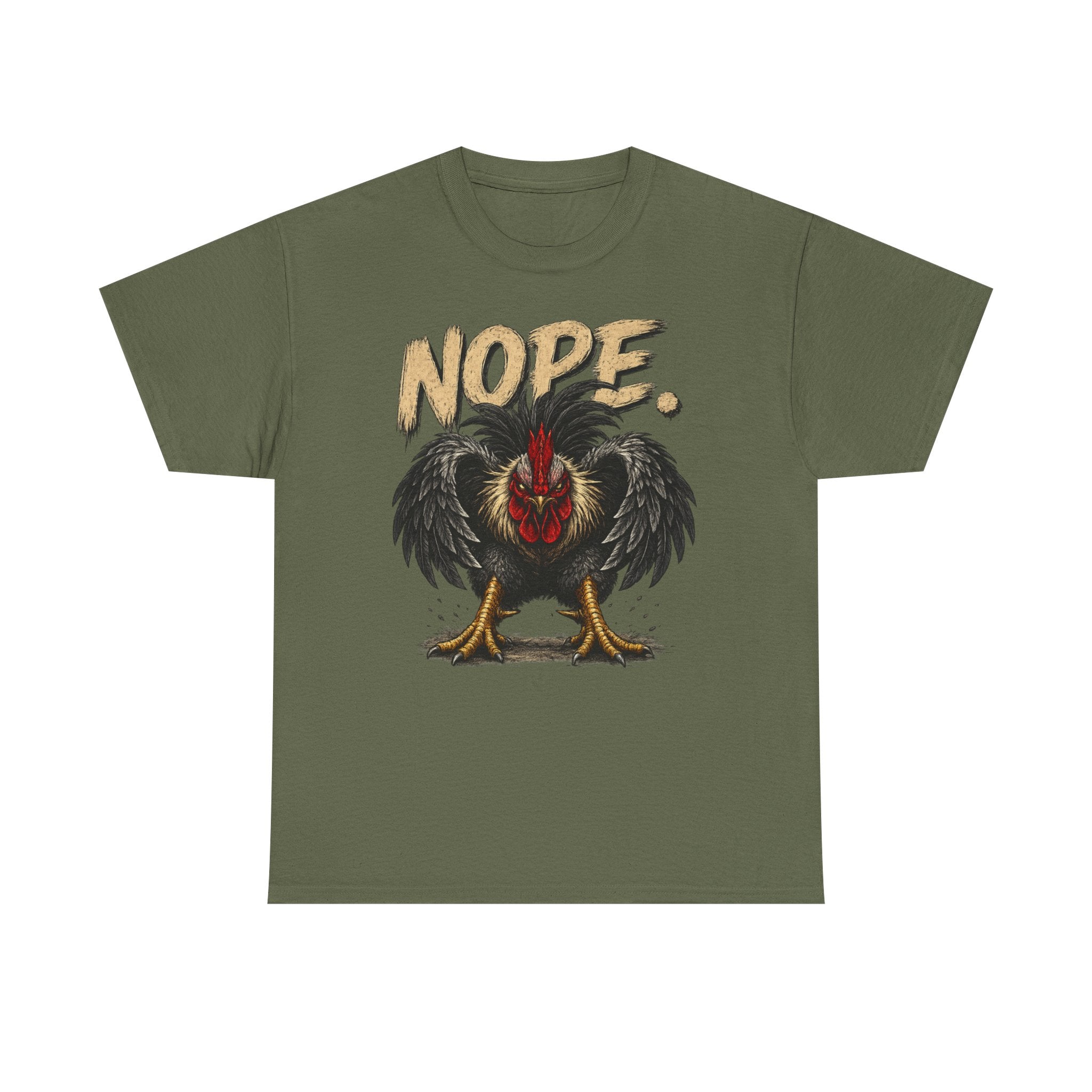 Nope Rooster T-Shirt — Funny Chicken Graphic Tee