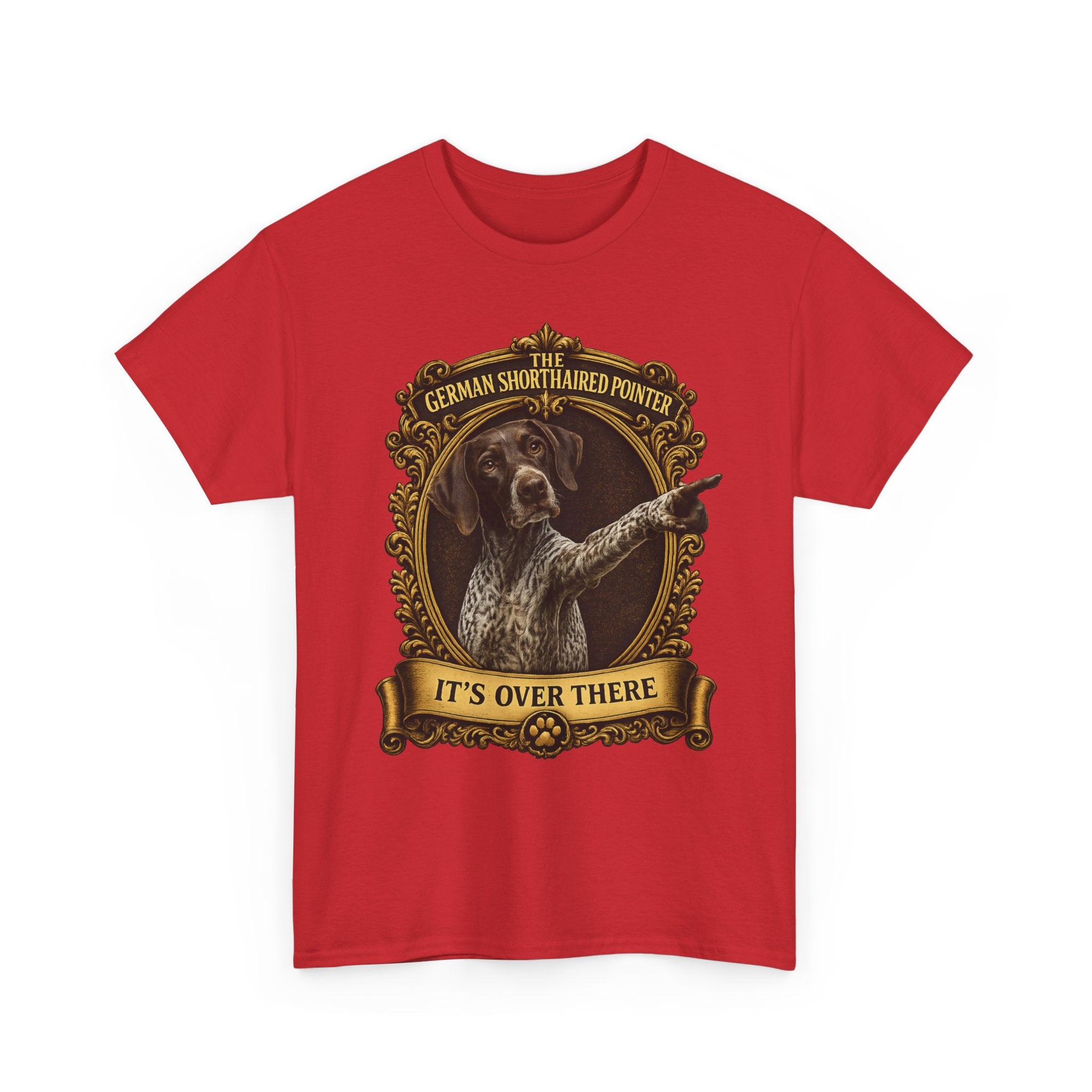 German Shorthaired Pointer 'It's Over There' T-Shirt