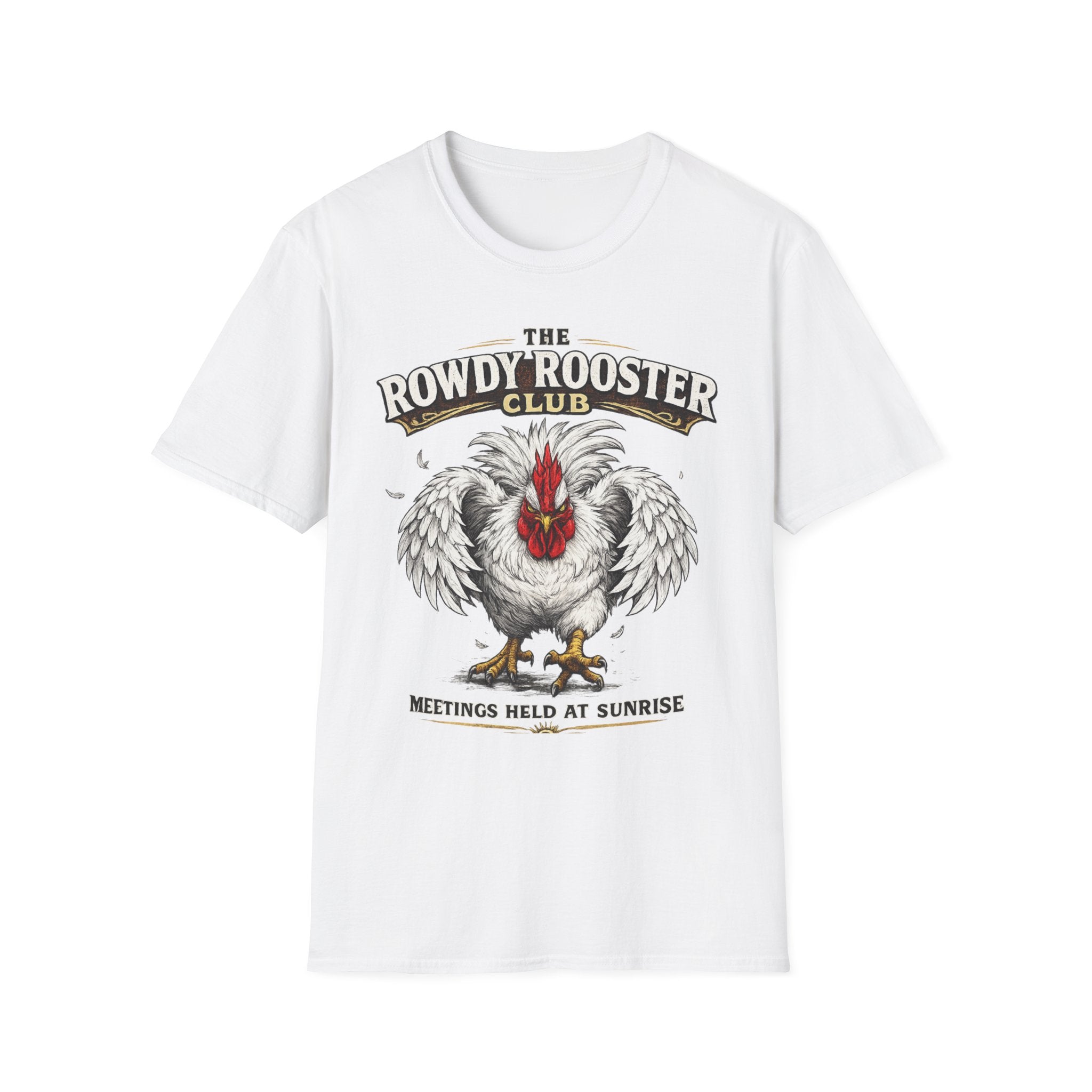 Rooster - Rowdy Rooster Club T-Shirt — 'Meetings Held at Sunrise' Graphic Tee