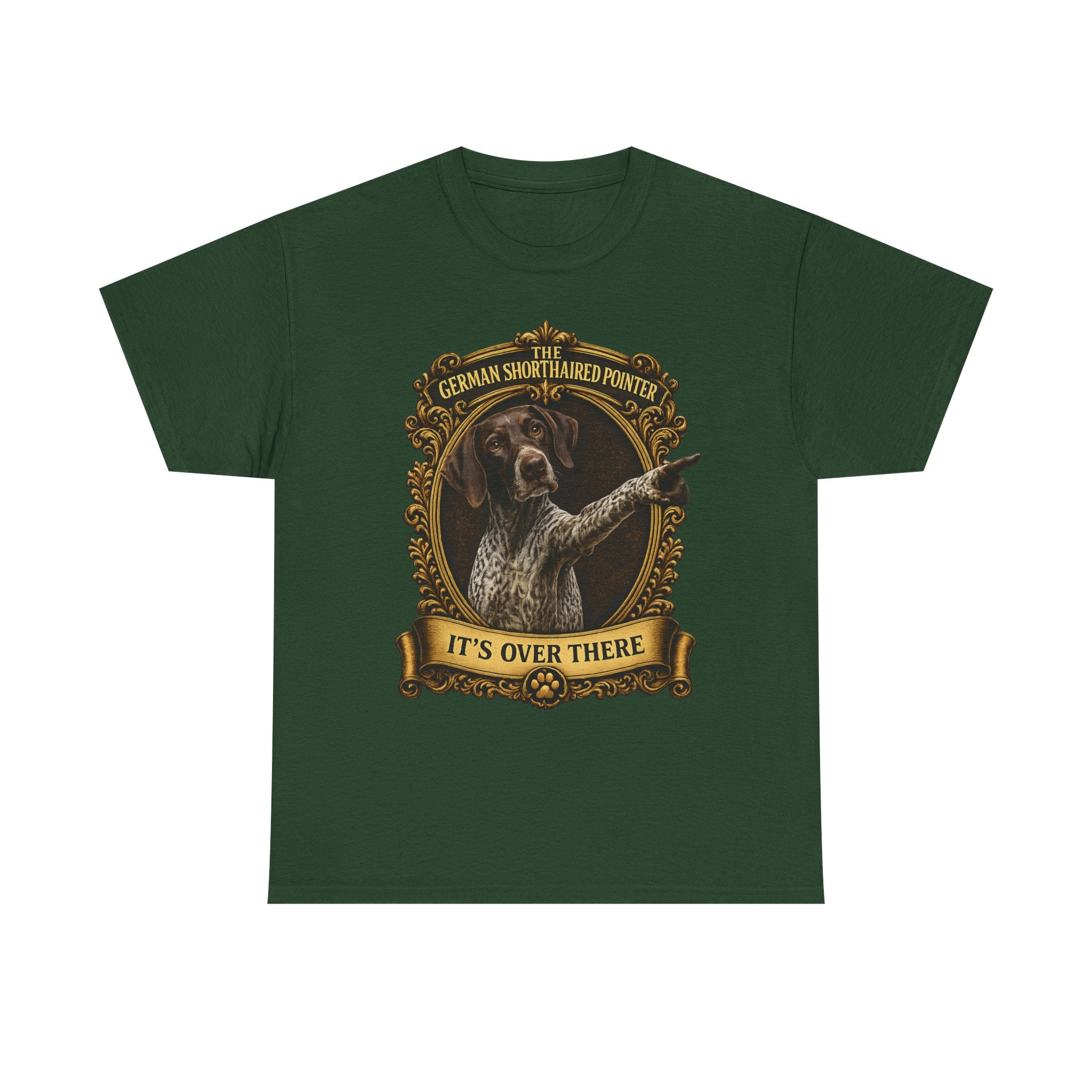 German Shorthaired Pointer 'It's Over There' T-Shirt