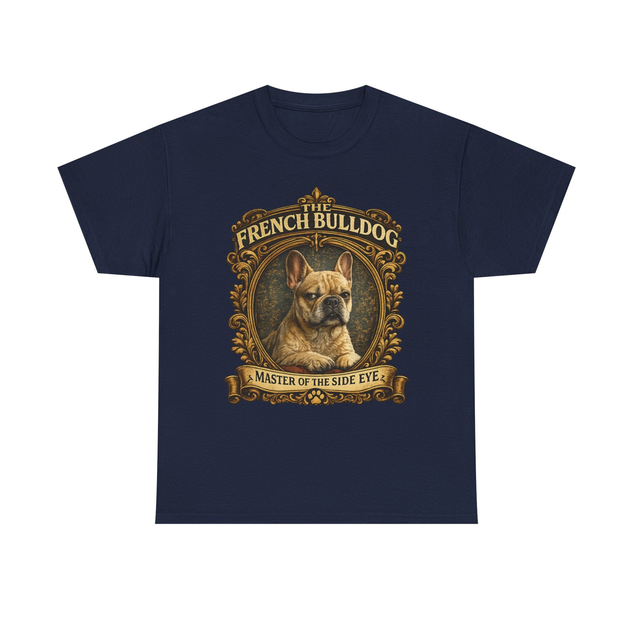 French Bulldog T-Shirt — "Master of the Side Eye" Vintage Dog Tee