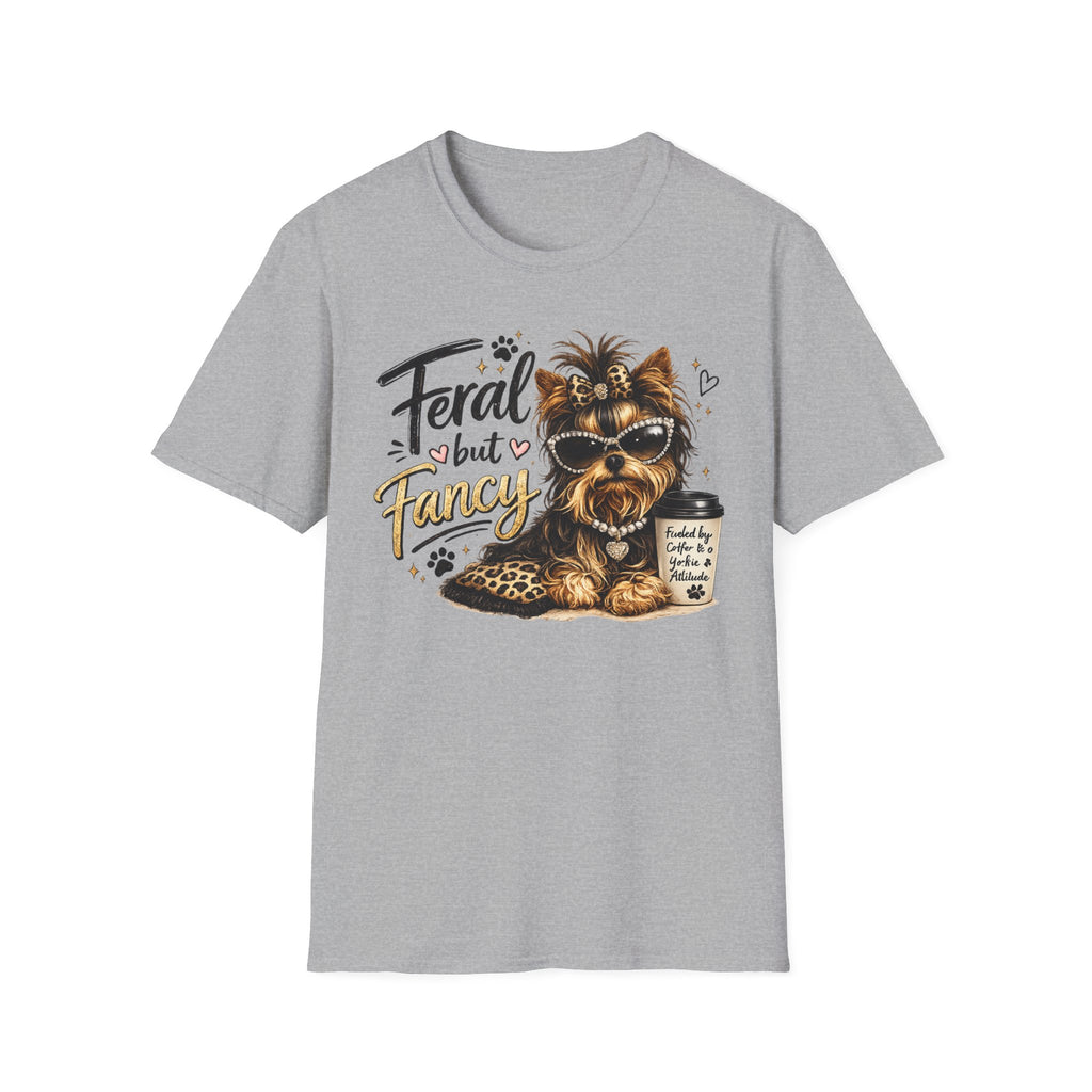 Feral But Fancy Yorkie T‑Shirt