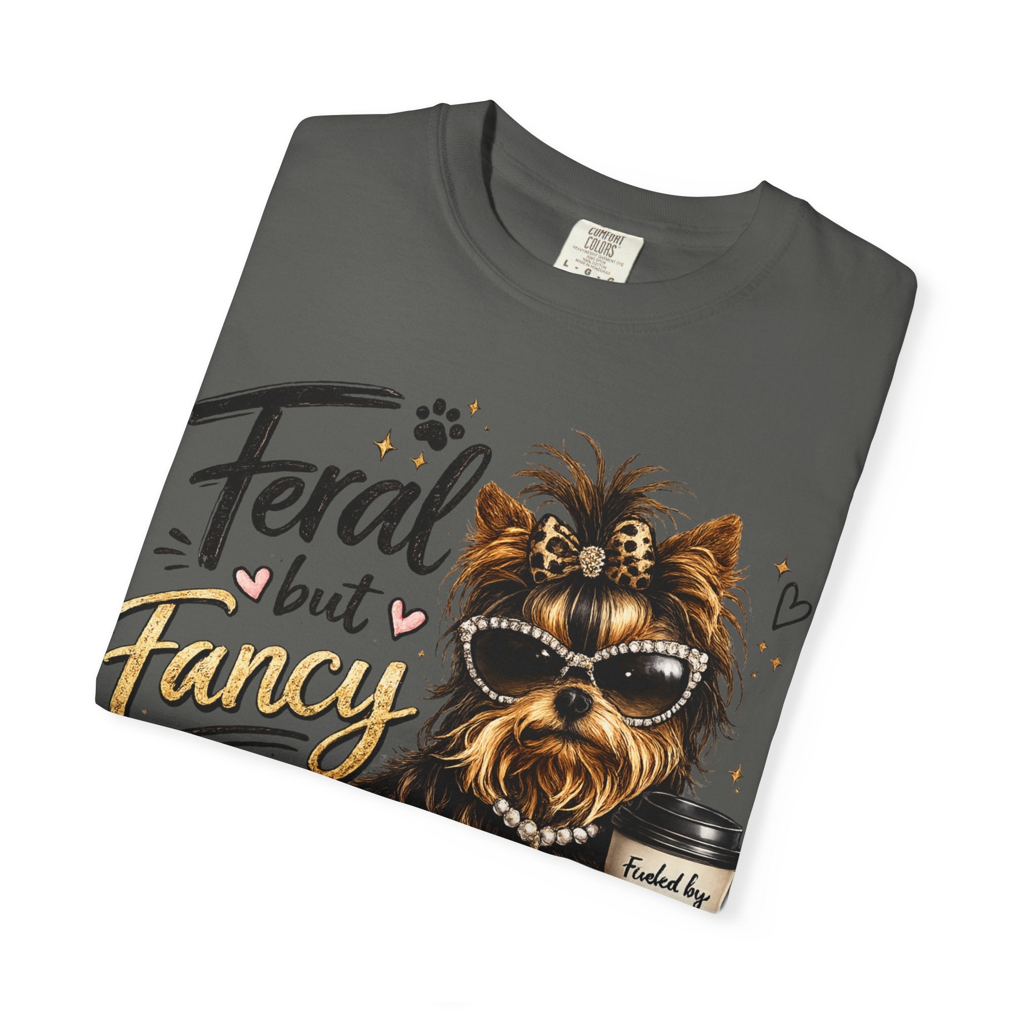 Feral but Fancy Yorkie T-Shirt – Cute Dog Graphic Tee for Pet Lovers