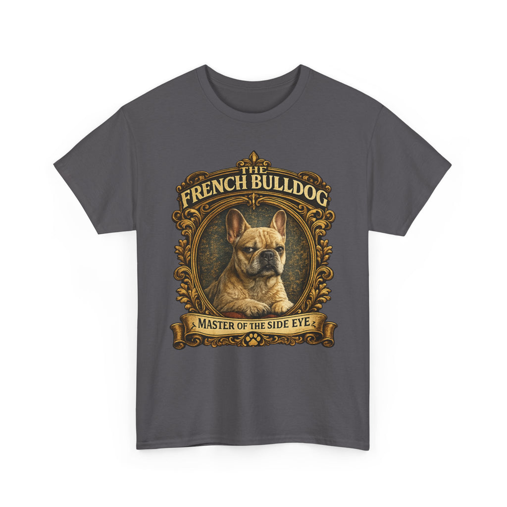 French Bulldog T-Shirt — "Master of the Side Eye" Vintage Dog Tee