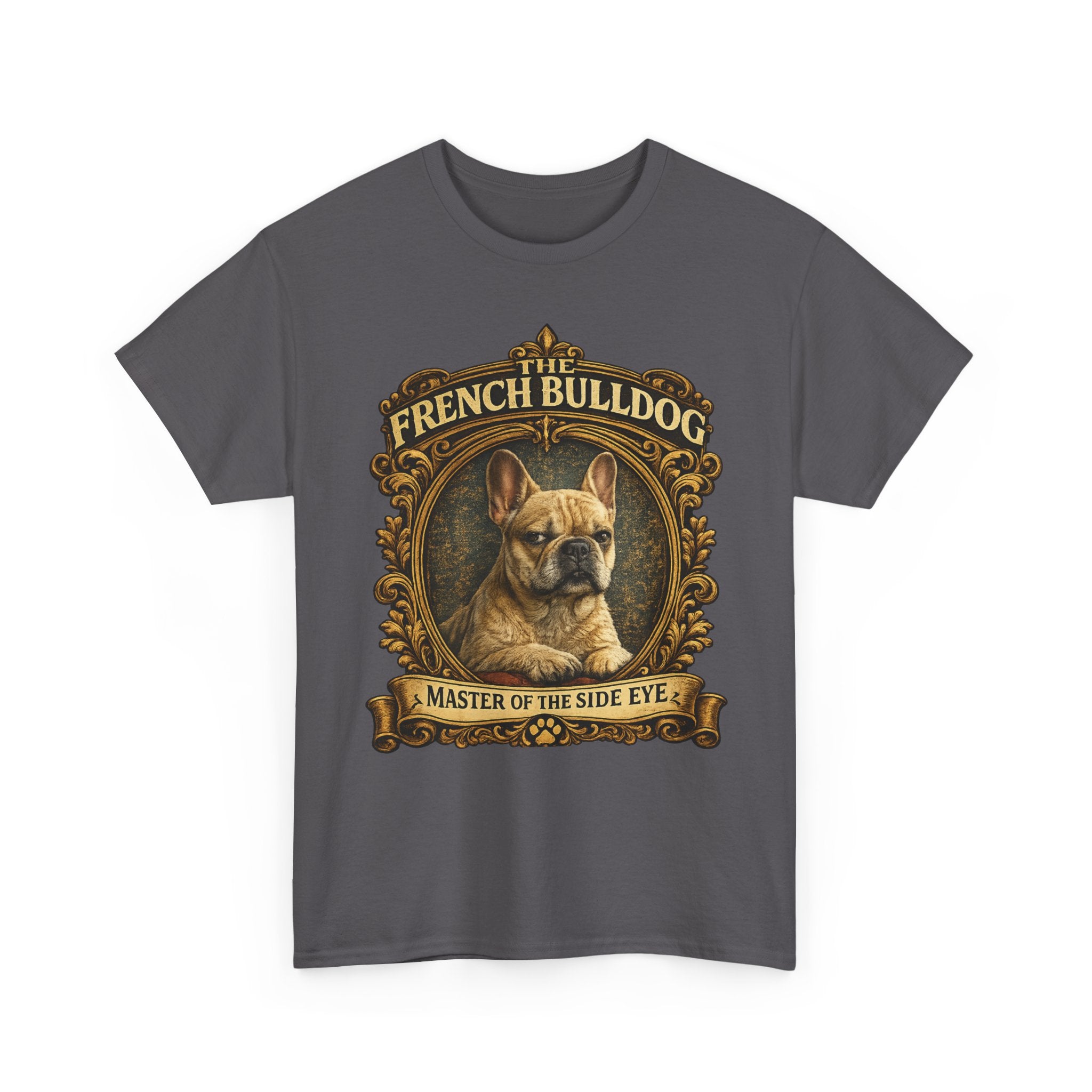 French Bulldog T-Shirt — "Master of the Side Eye" Vintage Dog Tee