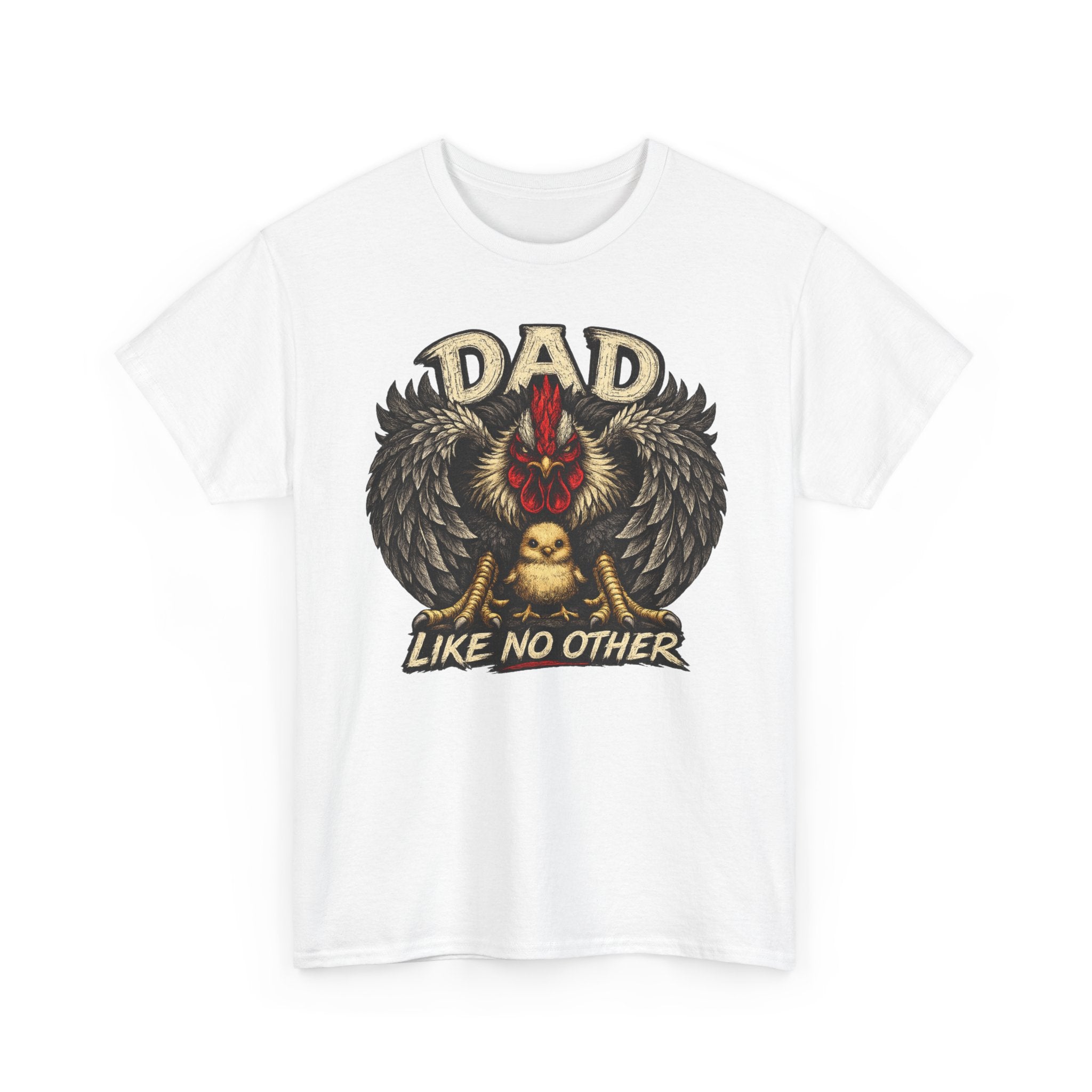 Dad Like No Other T-Shirt — Proud Dad rooster Graphic Tee