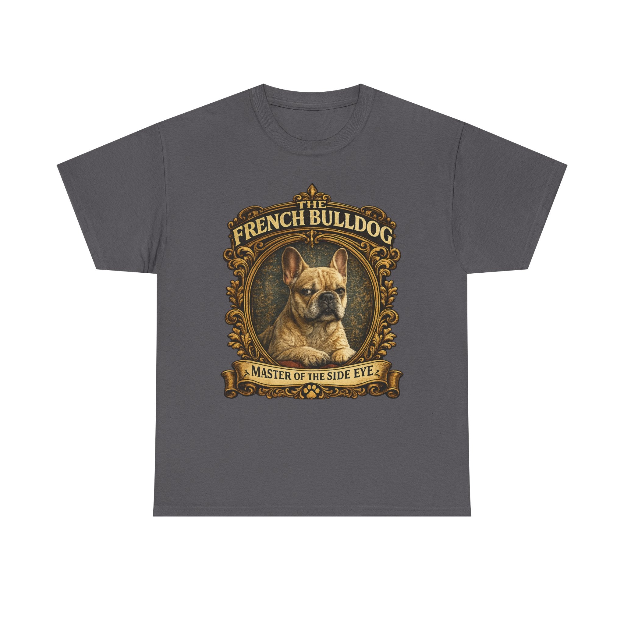 French Bulldog T-Shirt — "Master of the Side Eye" Vintage Dog Tee