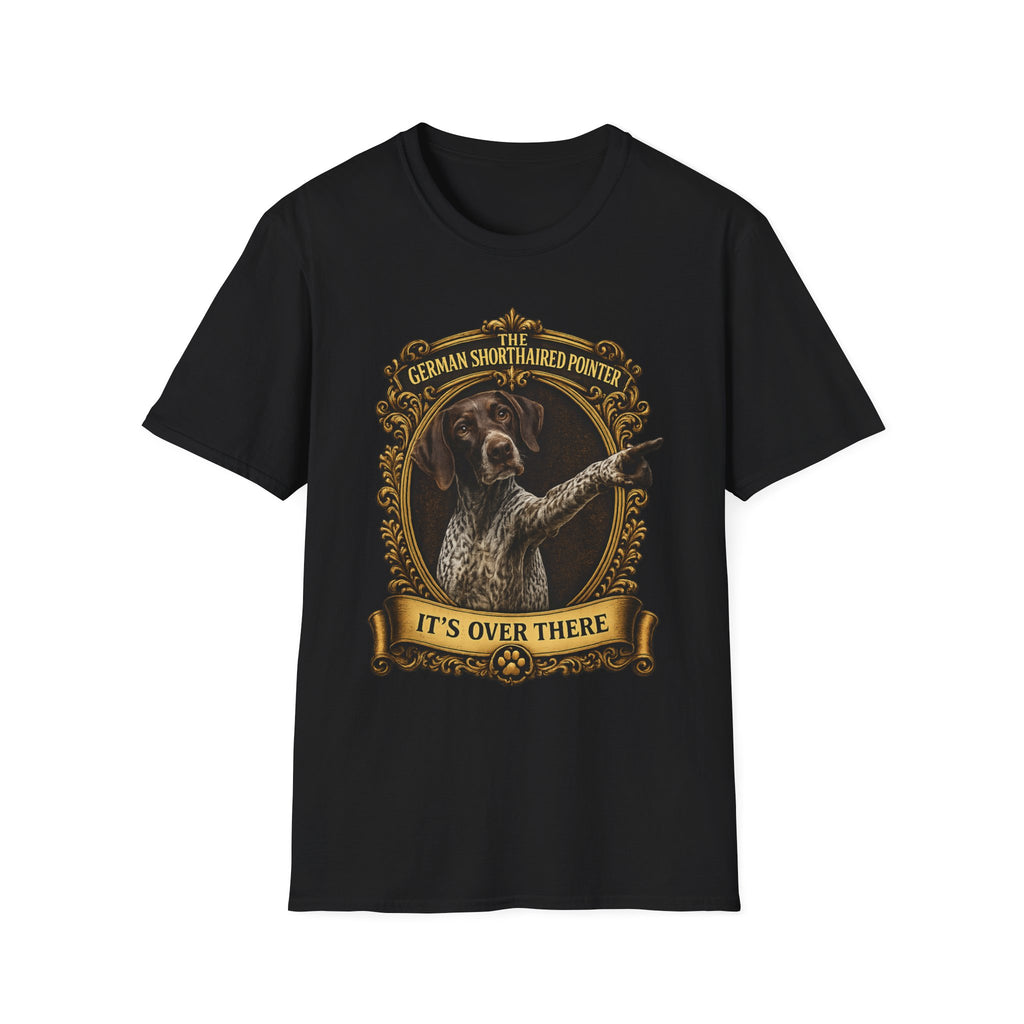German Shorthaired Pointer T-Shirt – 'It's Over There' Dog Lover Tee