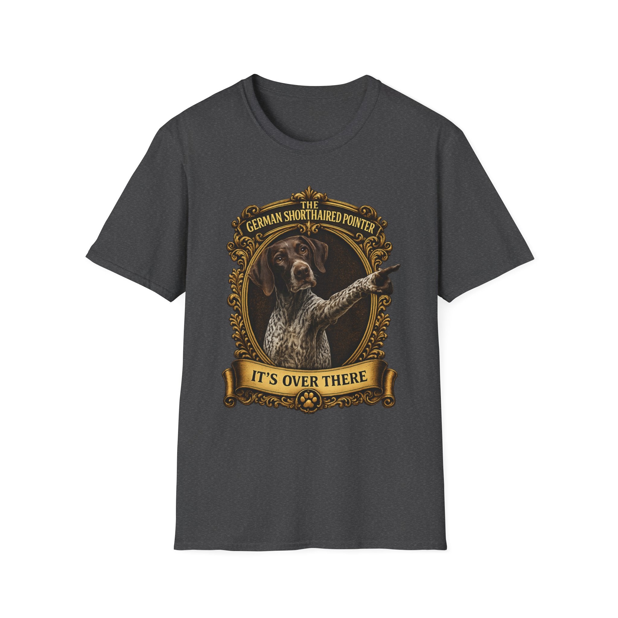 German Shorthaired Pointer T-Shirt – 'It's Over There' Dog Lover Tee