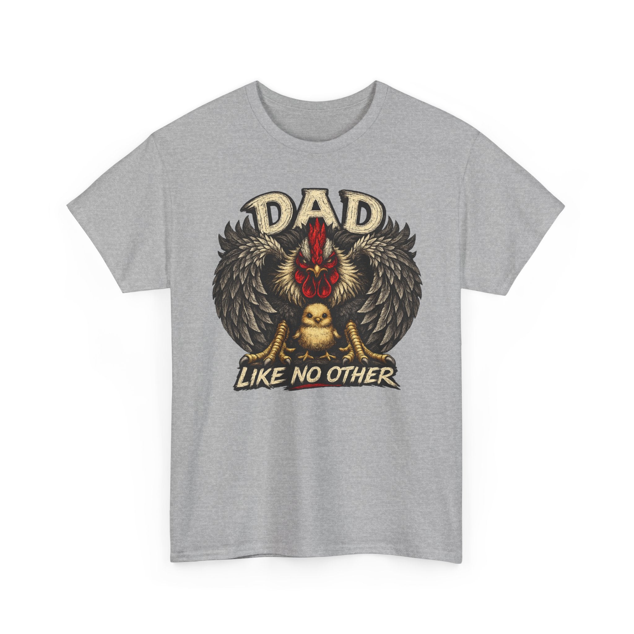 Dad Like No Other T-Shirt — Proud Dad rooster Graphic Tee