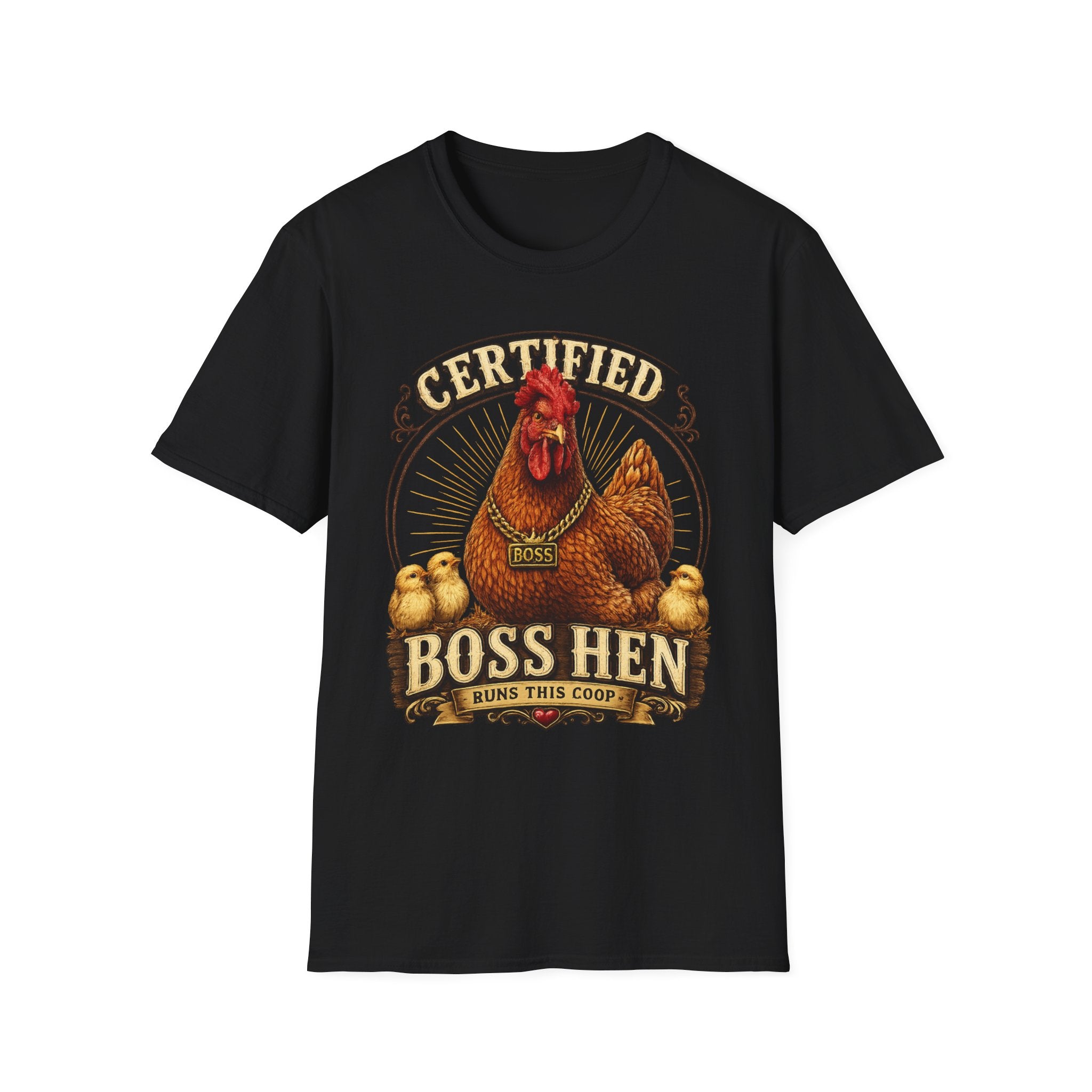 Boss Hen T-Shirt — "Certified Boss Hen Runs This Coop" Chicken Farm Tee