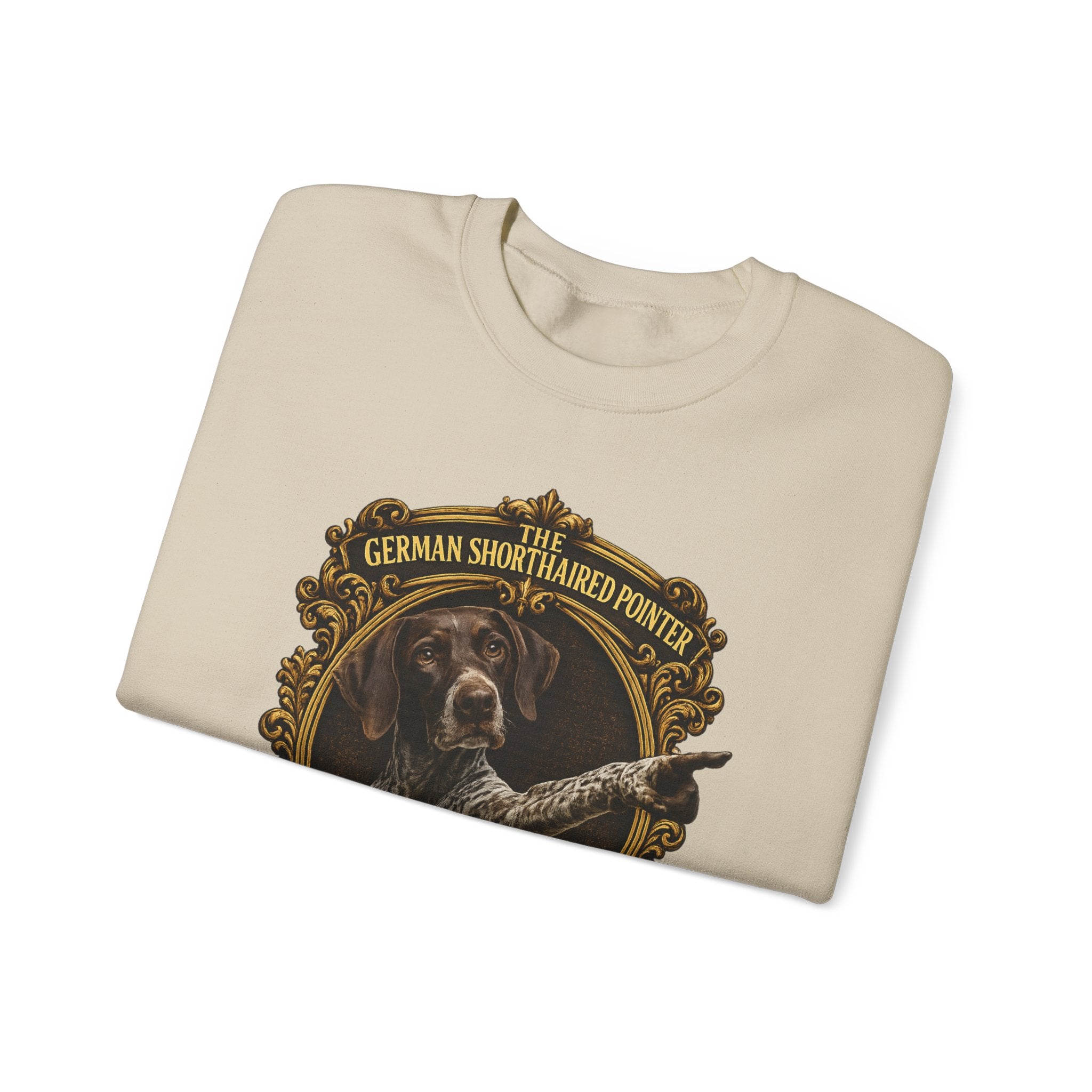 German Shorthaired Pointer -Crewneck Sweatshirt —  "It's Over There" Graphic