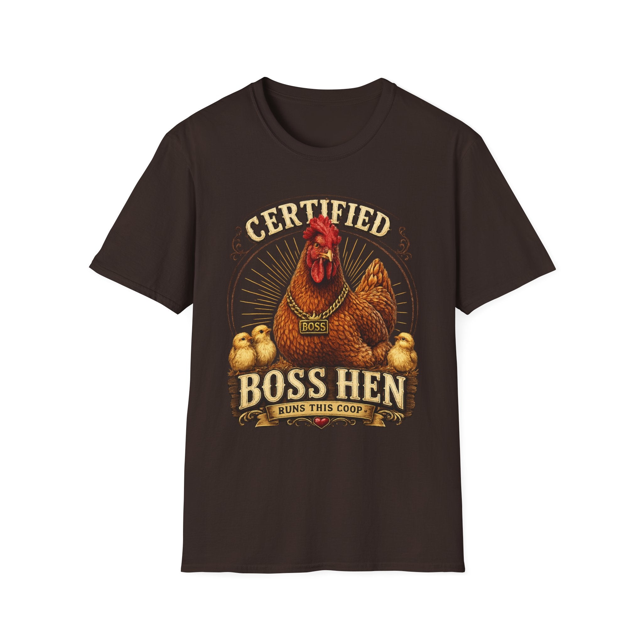 Boss Hen T-Shirt — "Certified Boss Hen Runs This Coop" Chicken Farm Tee