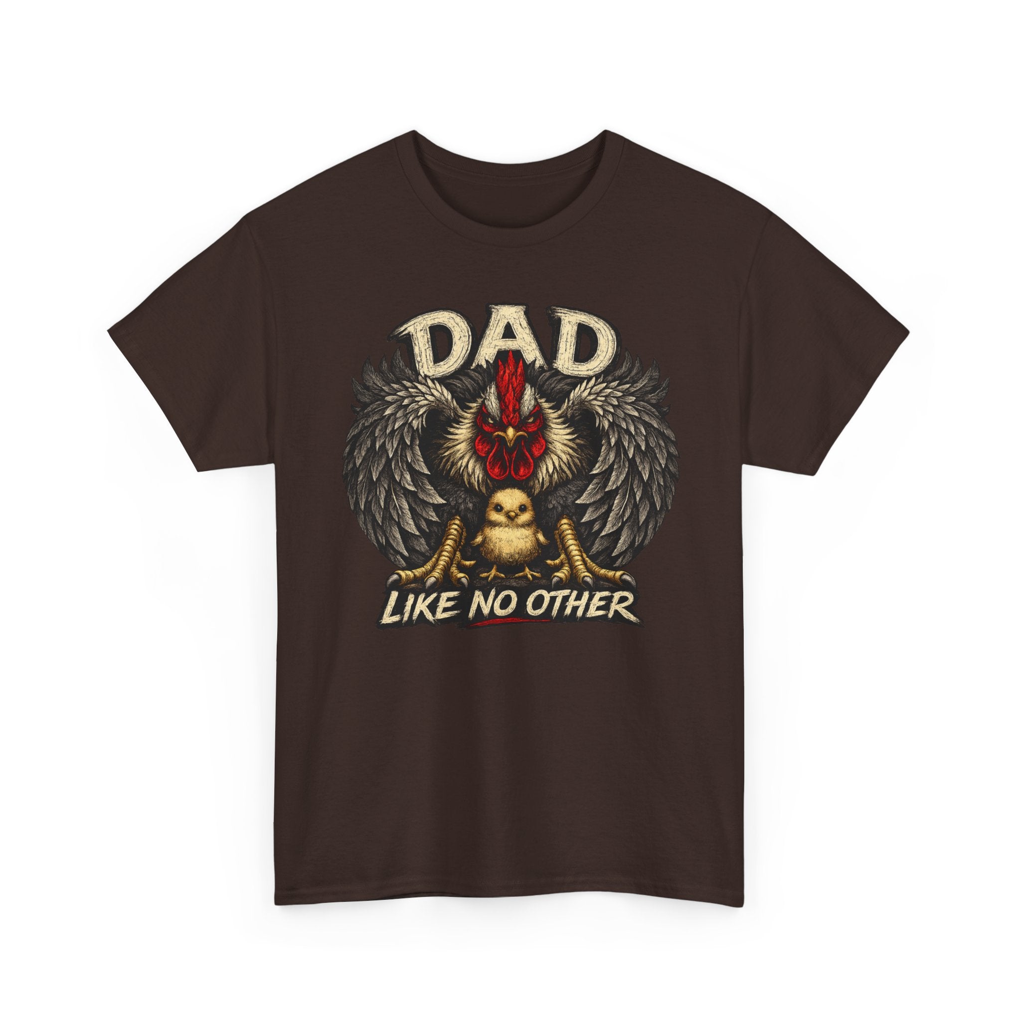 Dad Like No Other T-Shirt — Proud Dad rooster Graphic Tee