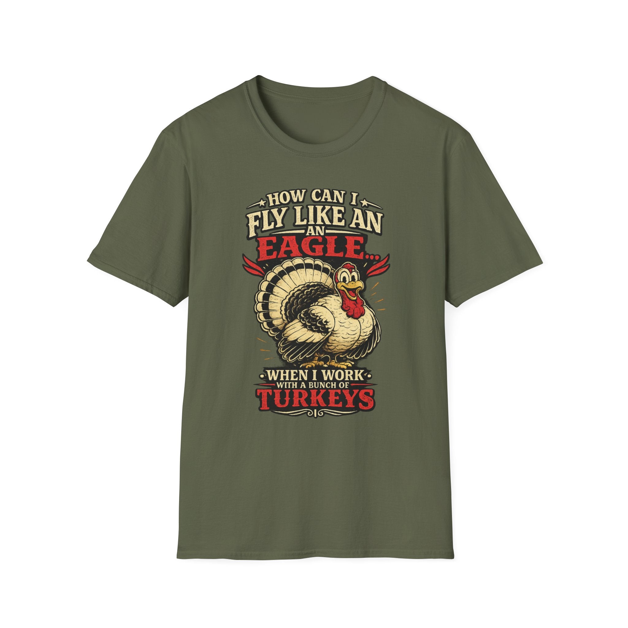 How Can I Fly Like an Eagle Turkey T-Shirt — Funny Thanksgiving Graphic Tee